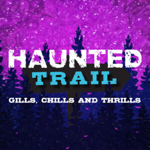 Haunted Trail